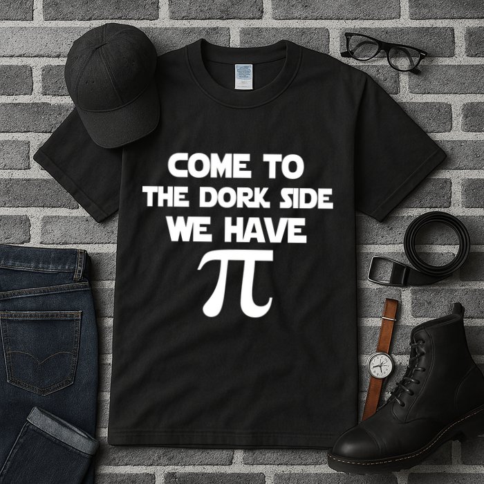 Come To The Dork Side We Have Pi Tall T-Shirt