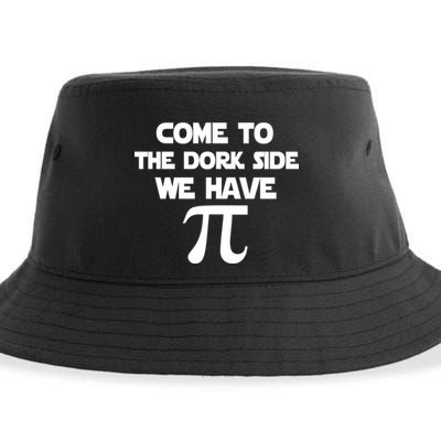 Come To The Dork Side We Have Pi Sustainable Bucket Hat
