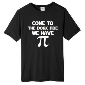 Come To The Dork Side We Have Pi Tall Fusion ChromaSoft Performance T-Shirt