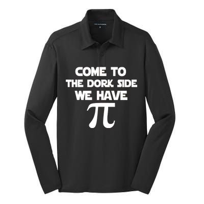 Come To The Dork Side We Have Pi Silk Touch Performance Long Sleeve Polo