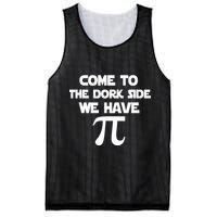 Come To The Dork Side We Have Pi Mesh Reversible Basketball Jersey Tank