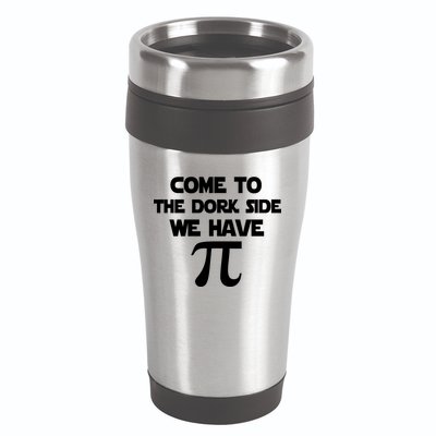 Come To The Dork Side We Have Pi 16oz Travel Tumbler