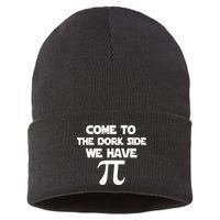 Come To The Dork Side We Have Pi Sustainable Knit Beanie