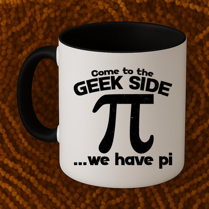 Come To The Geek Side We Have Pi 3.14 Pi Day March 14 Mug