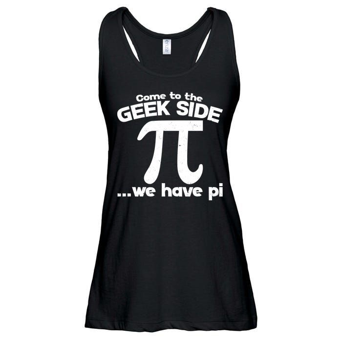 Come To The Geek Side We Have Pi 3.14 Pi Day March 14 Ladies Essential Flowy Tank
