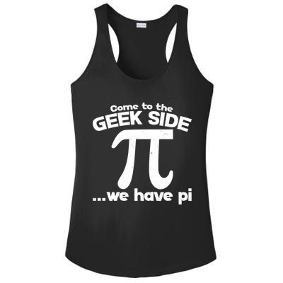 Come To The Geek Side We Have Pi 3.14 Pi Day March 14 Ladies PosiCharge Competitor Racerback Tank