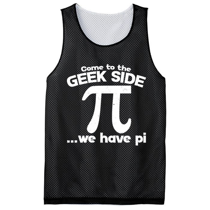 Come To The Geek Side We Have Pi 3.14 Pi Day March 14 Mesh Reversible Basketball Jersey Tank