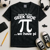 Come To The Geek Side We Have Pi 3.14 Pi Day March 14 Kids Tie-Dye T-Shirt