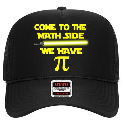 Come To The Math Side We Have Pi High Crown Mesh Back Trucker Hat