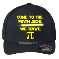 Come To The Math Side We Have Pi Flexfit Unipanel Trucker Cap