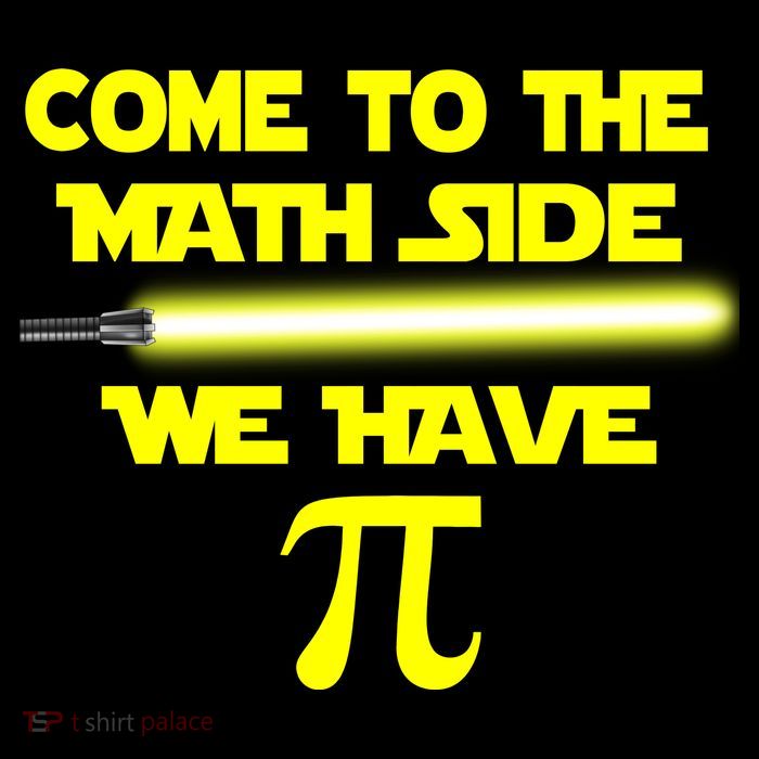 Come To The Math Side We Have Pi T-Shirt
