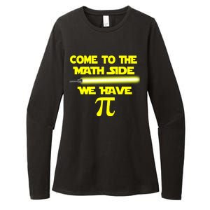 Come To The Math Side We Have Pi Womens CVC Long Sleeve Shirt