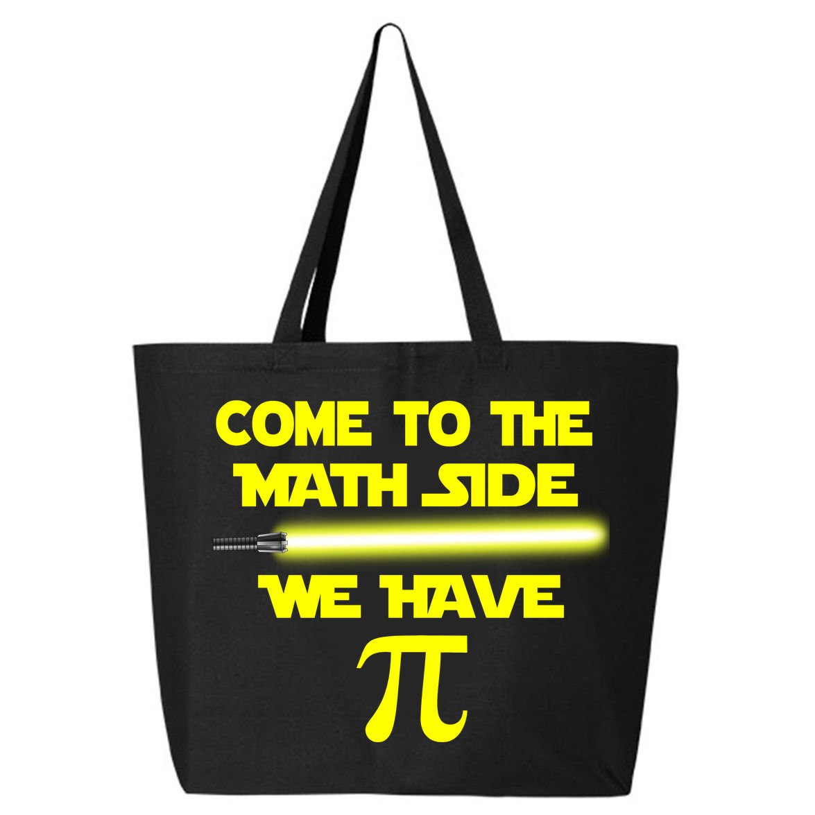 Come To The Math Side We Have Pi 25L Jumbo Tote