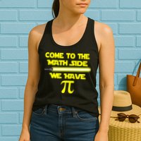 Come To The Math Side We Have Pi Womens Tank Top