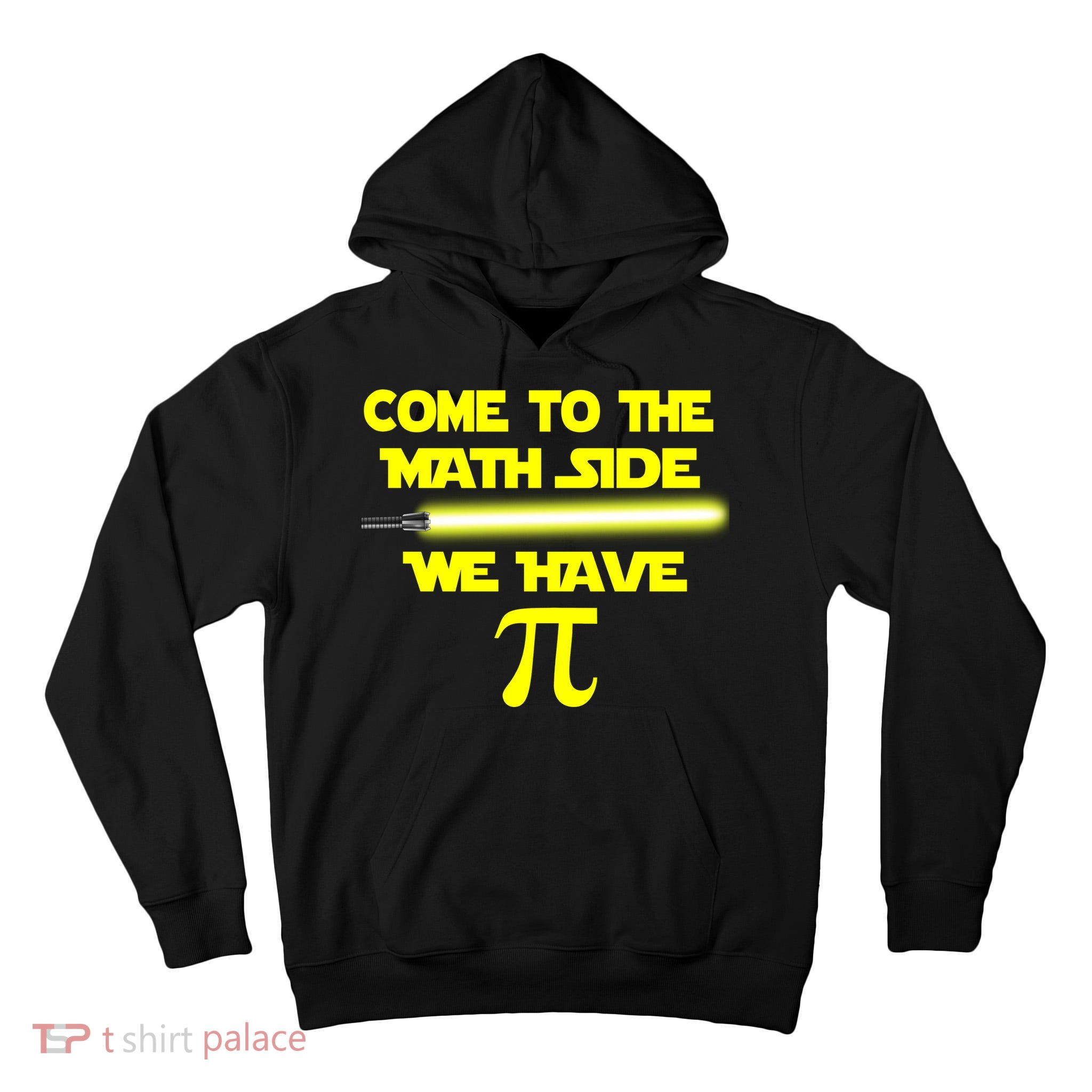 Come To The Math Side We Have Pi Tall Hoodie