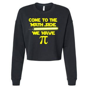 Come To The Math Side We Have Pi Cropped Pullover Crew