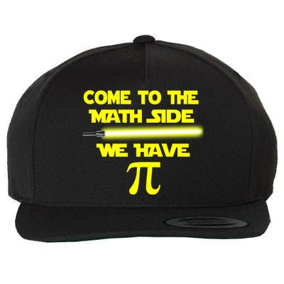 Come To The Math Side We Have Pi Wool Snapback Cap