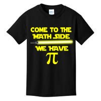 Come To The Math Side We Have Pi Kids T-Shirt