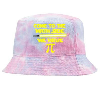 Come To The Math Side We Have Pi Tie-Dyed Bucket Hat