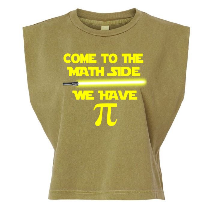 Come To The Math Side We Have Pi Garment-Dyed Women's Muscle Tee