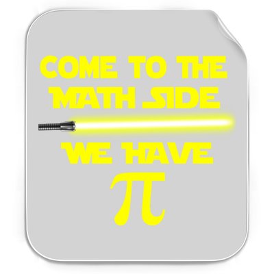 Come To The Math Side We Have Pi Permanent Decal Sticker