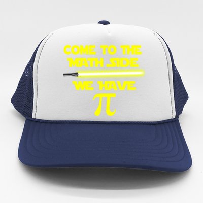 Come To The Math Side We Have Pi Trucker Hat