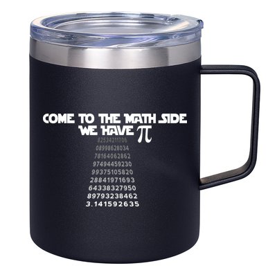 Come To The Math Side We Have Pi 3.14 12oz Stainless Steel Coffee Mug