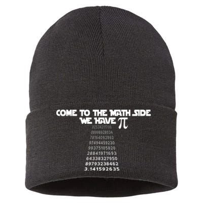 Come To The Math Side We Have Pi 3.14 Sustainable Knit Beanie