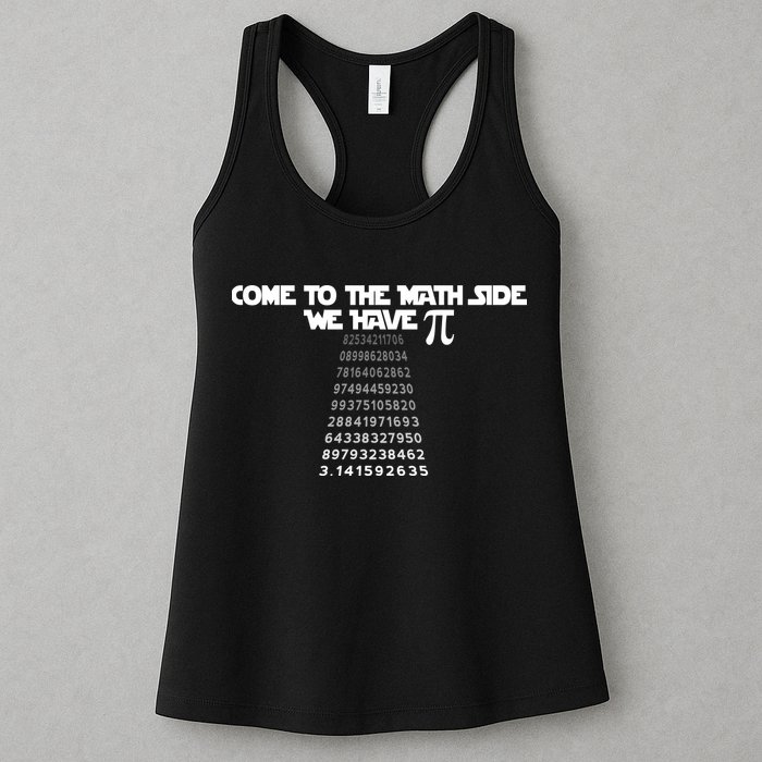 Come To The Math Side We Have Pi 3.14 Womens Tank Top