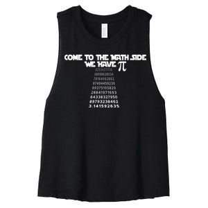 Come To The Math Side We Have Pi 3.14 Women's Racerback Cropped Tank