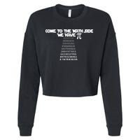Come To The Math Side We Have Pi 3.14 Cropped Pullover Crew