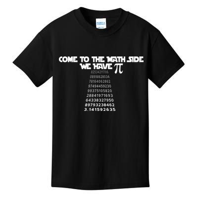 Come To The Math Side We Have Pi 3.14 Kids T-Shirt