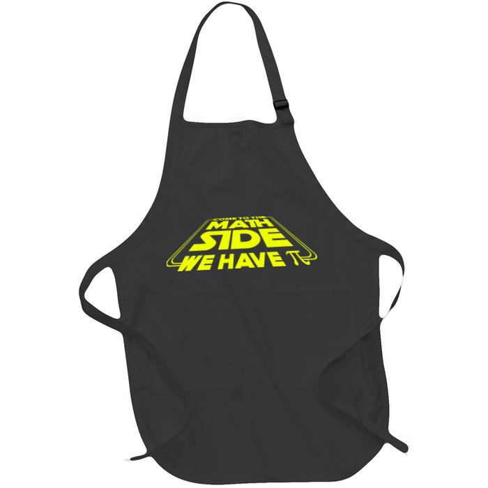 Come To The Math Side We Have Pi Day 3.14 Apron