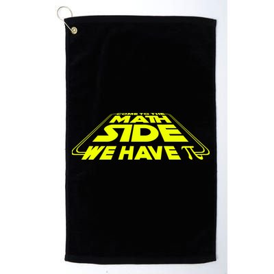 Come To The Math Side We Have Pi Day 3.14 Golf Towel