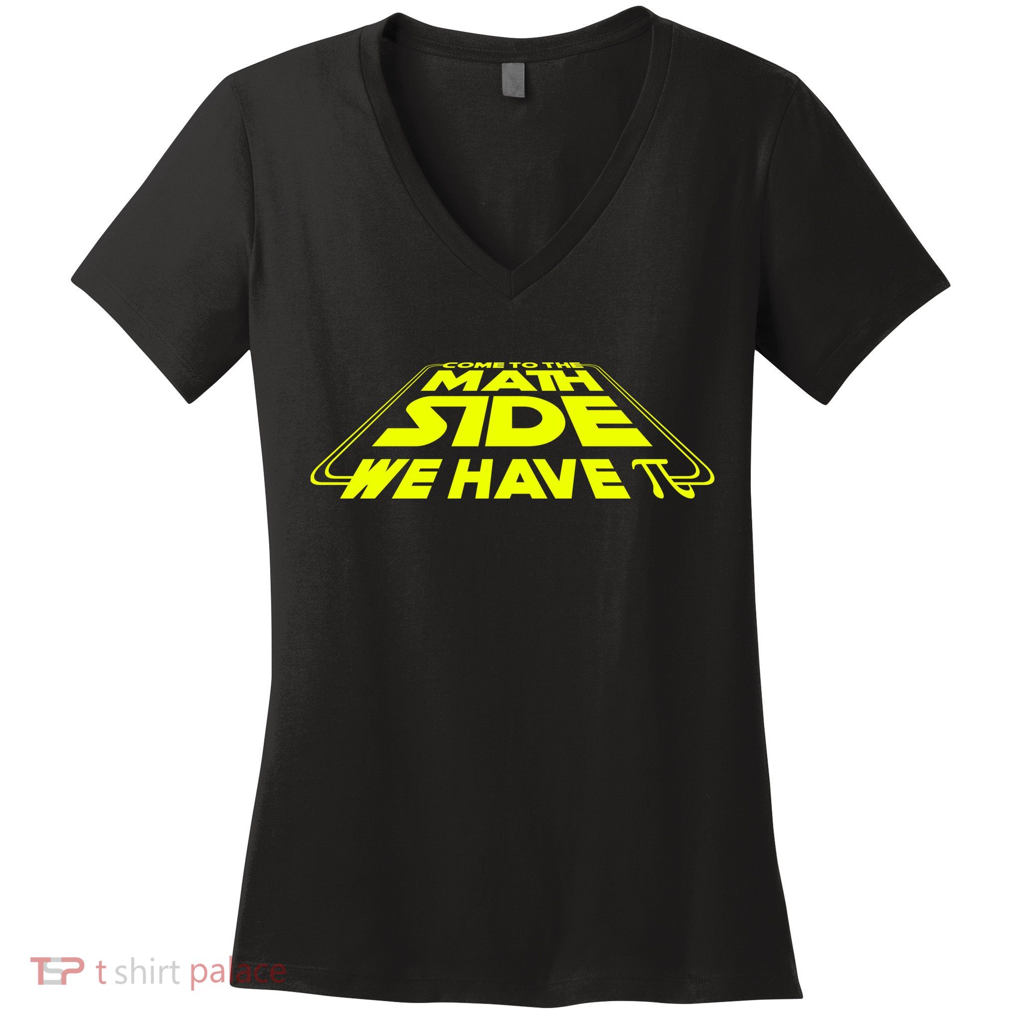 Come To The Math Side We Have Pi Day 3.14 Women's V-Neck T-Shirt