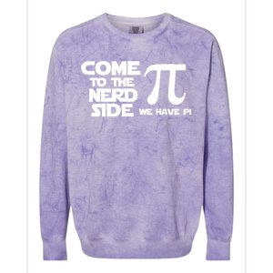 Come To The Nerd Side We Have Pi Colorblast Crewneck Sweatshirt