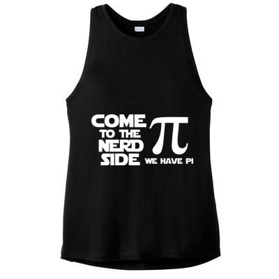 Come To The Nerd Side We Have Pi Ladies PosiCharge Tri-Blend Wicking Tank