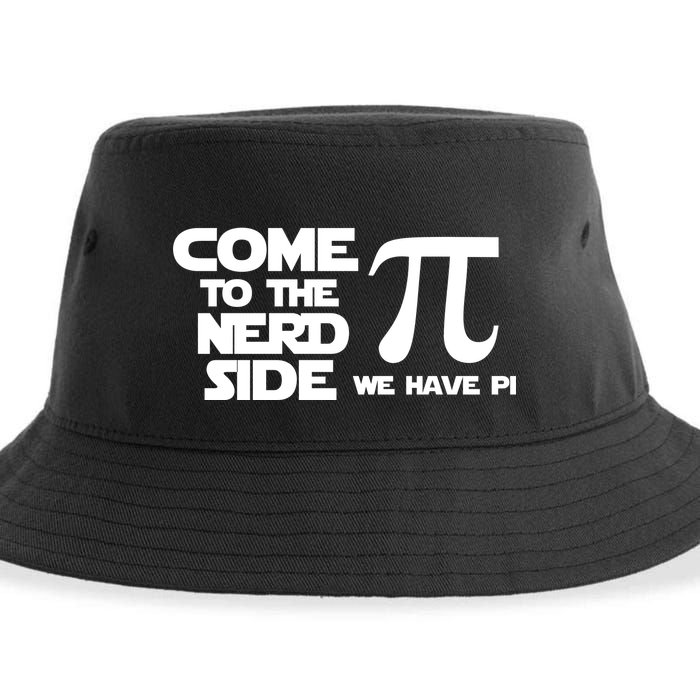 Come To The Nerd Side We Have Pi Sustainable Bucket Hat