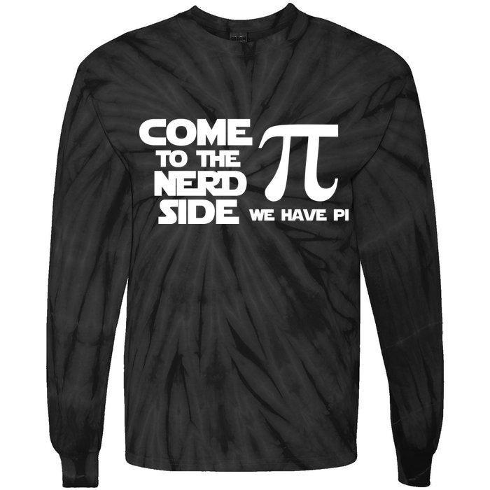 Come to the nerd side we have Pi Tie-Dye Long Sleeve Shirt