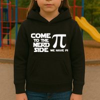 Come to the nerd side we have Pi Kids Hoodie