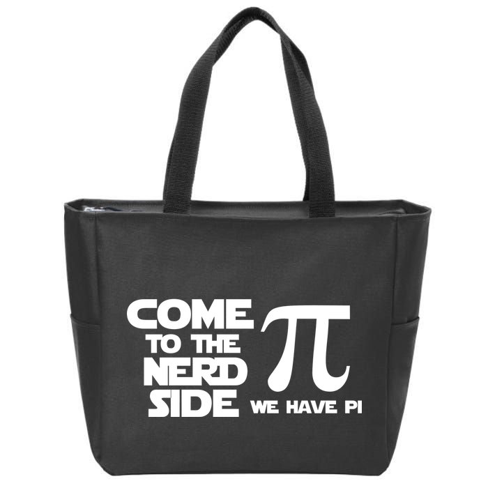 Come to the nerd side we have Pi Zip Tote Bag