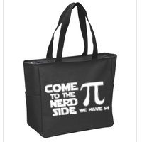 Come to the nerd side we have Pi Zip Tote Bag