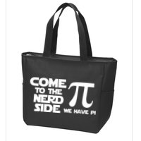 Come to the nerd side we have Pi Zip Tote Bag