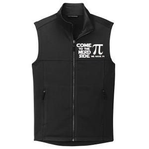 Come To The Nerd Side We Have Pi Collective Smooth Fleece Vest