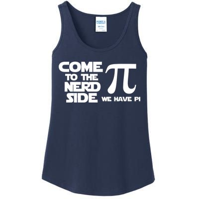 Come To The Nerd Side We Have Pi Ladies Essential Tank