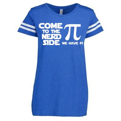 Come To The Nerd Side We Have Pi Enza Ladies Jersey Football T-Shirt