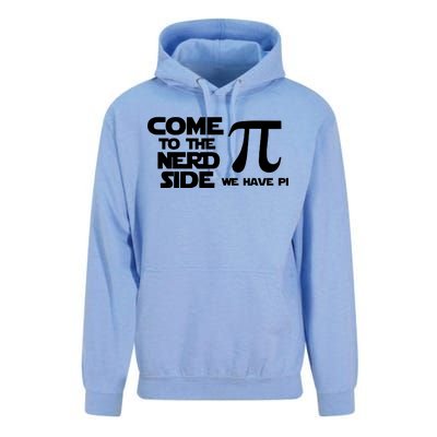 Come To The Nerd Side We Have Pi Unisex Surf Hoodie