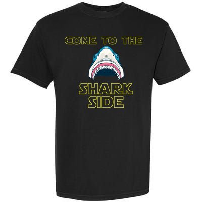 Come To The Shark Side Garment-Dyed Heavyweight T-Shirt