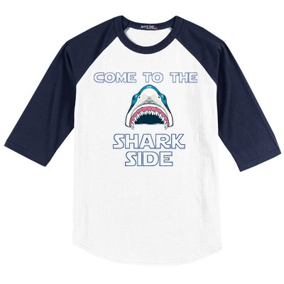 Come To The Shark Side Baseball Sleeve Shirt