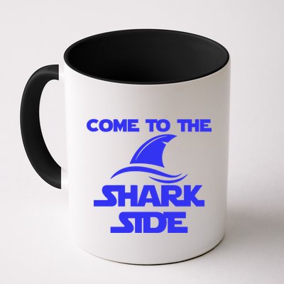 Come To The Shark Side Funny Mug